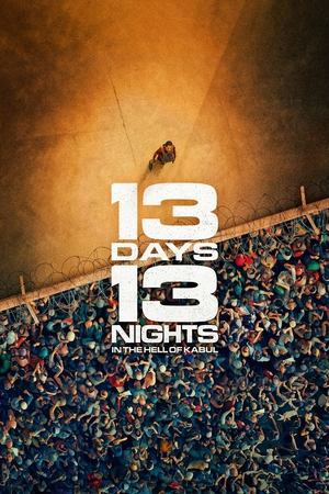13 Days, 13 Nights: In the Hell of Kabul (2025) Hindi (MULTI AUDIO) – –