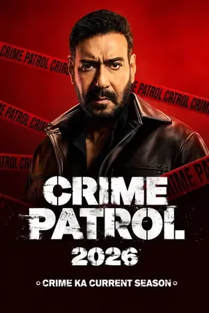 Crime Patrol 2026: Crime Ka Current Season 2026 Season 1 Hindi Sony-Liv Audio [EP - 19 ADDED]