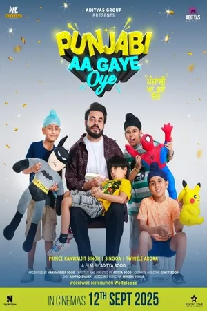 Punjabi Aa Gaye Oye 2025 Punjabi HD Poster Download - filmyfly