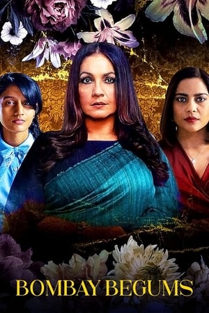 Bombay Begums 2021 Season 1 Hindi Web Series [COMPLETE] HD Poster Download - filmyfly