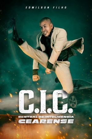 C.I.C. - Central de Inteligência Cearense (2025) Hindi (MULTI AUDIO) – –