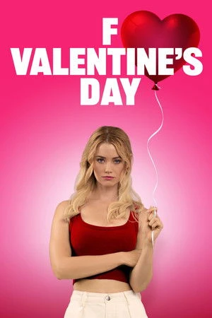F*ck Valentine’s Day 2026 English Audio HD Poster Download - filmyfly