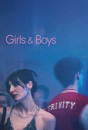Girls & Boys (2025) Hindi (MULTI AUDIO) – –
