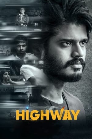 Highway 2022 (Hindi – Telugu) Dual Audio –