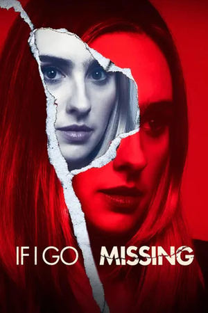 If I Go Missing (2024) Hindi (MULTI AUDIO) – –