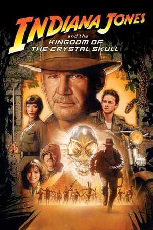 Indiana Jones and the Kingdom of the Crystal Skull (2008) Dual Audio Hindi Full Movie - 930MB HD Poster Download - filmyfly