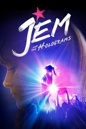 Jem and the Holograms 2015 Dual Audio Hindi [1GB]