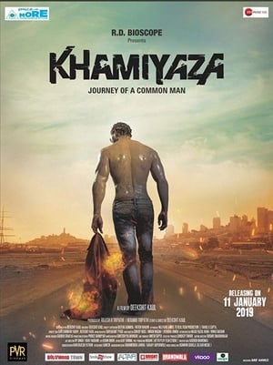 Khamiyaza (2019) Hindi Movie [900MB]