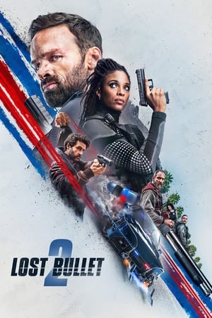 Lost Bullet 2 (2022) Hindi Dual Audio –