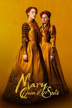 Mary Queen of Scots (2018) Hindi Dual Audio [1GB] HD Poster Download - filmyfly