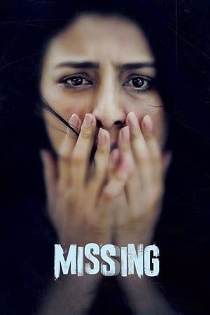 Missing (2018) Movie [950MB] HD Poster Download - filmyfly
