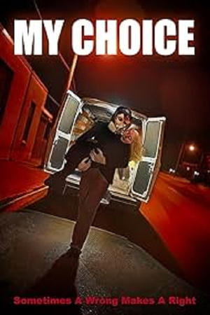My Choice (2024) Hindi (MULTI AUDIO) – –