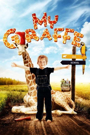 My Giraffe 2017 Hindi Dual Audio HD Poster Download - filmyfly