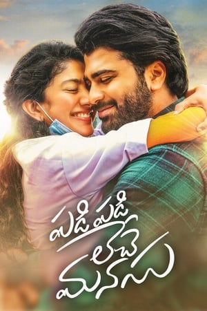 Padi Padi Leche Manasu (2018) (Hindi -Telugu) Dual Audio [1.4GB]