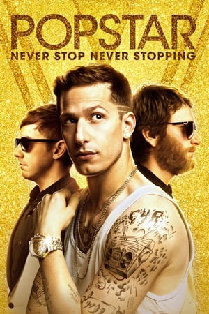 Popstar: Never Stop Never Stopping (2016) Hindi Dual Audio [930MB]