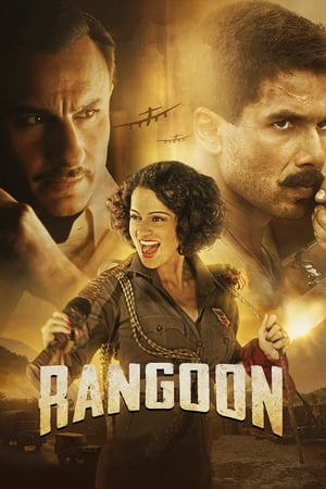 Rangoon 2017 Movie Download 650MB