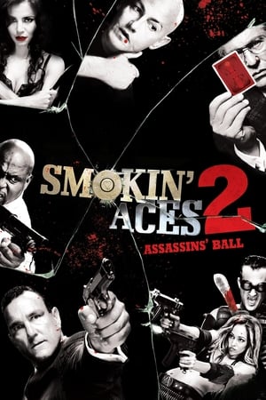 Smokin' Aces 2: Assassins' Ball (2010) Hindi Dual Audio [740MB]