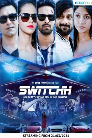 Switchh (2021) Hindi Movie –