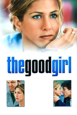 The Good Girl 2002 Hindi Dual Audio – HD Poster Download - filmyfly