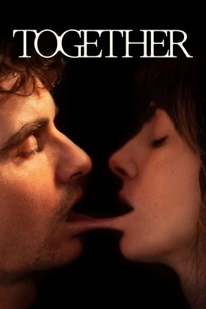 Together 2025 Hindi Dual Audio HD Poster Download - filmyfly